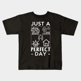 A Perfect Day with You Kids T-Shirt